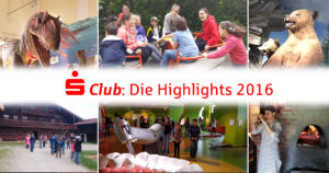 Sparkasse, Jugendclub, Highlights, S Club, Niederbayern-Mitte, Blog, Action, Fun, Spanien,